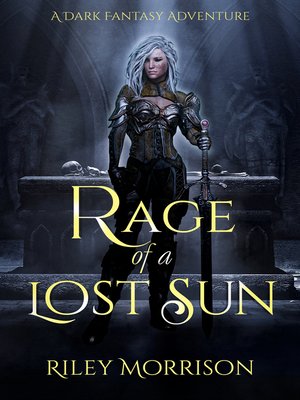cover image of Rage of a Lost Sun